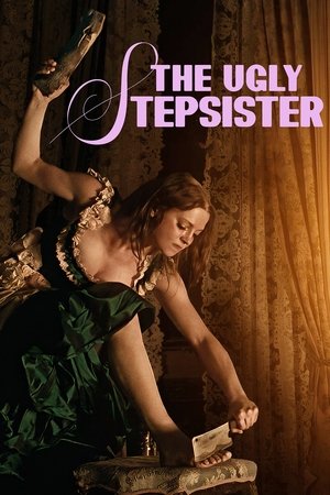 Постер: The Ugly Stepsister
