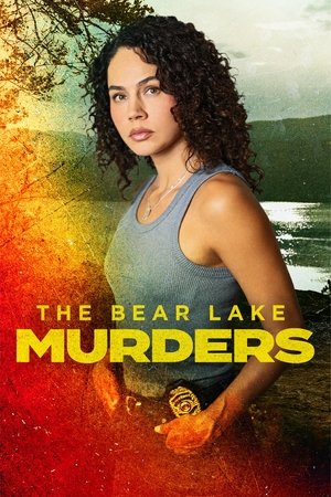 Постер: The Bear Lake Murders