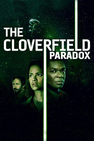 Постер: The Cloverfield Paradox