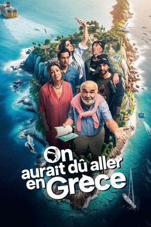 Постер: On aurait dû aller en Grèce