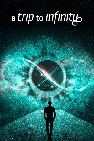 Постер: A Trip to Infinity