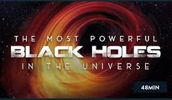 Постер: The Most Powerful Black Holes in the Universe