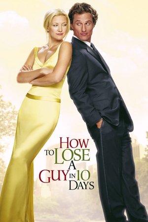 Постер: How to Lose a Guy in 10 Days
