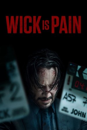 Постер: Wick Is Pain