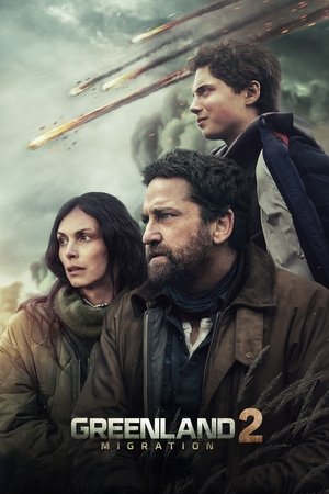 Постер: Greenland 2: Migration