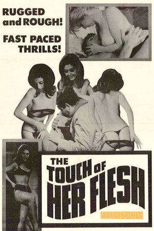 Постер: The Touch of Her Flesh