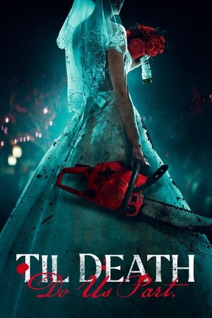 Постер: Til Death Do Us Part