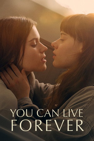 Постер: You Can Live Forever