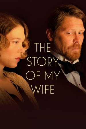 Постер: The Story of My Wife