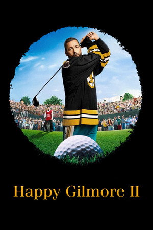 Постер: Happy Gilmore 2