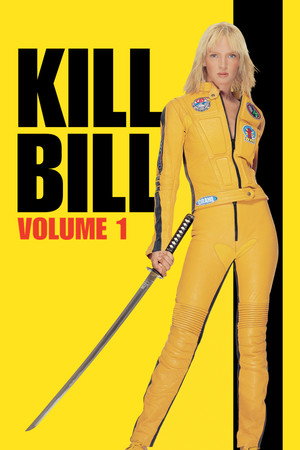 Постер: Kill Bill: Vol. 1