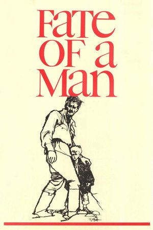 Постер: Fate of a Man