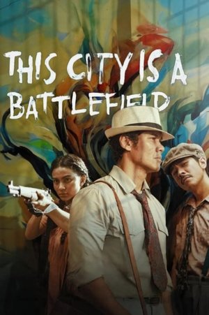 Постер: This City Is a Battlefield