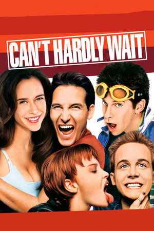 Постер: Can't Hardly Wait