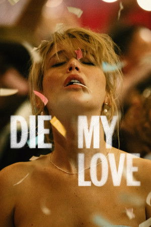 Постер: Die My Love