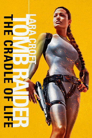 Постер: Lara Croft: Tomb Raider - The Cradle of Life