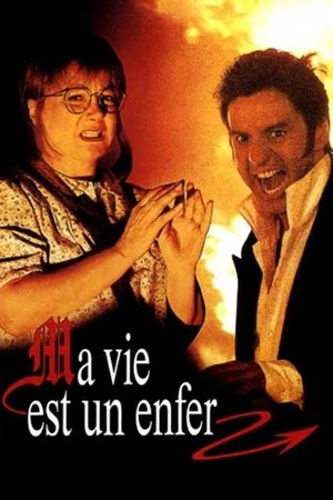 Постер: Ma vie est un enfer