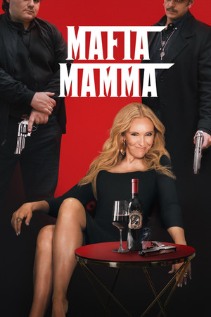 Постер: Mafia Mamma
