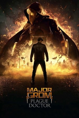 Постер: Major Grom: Plague Doctor