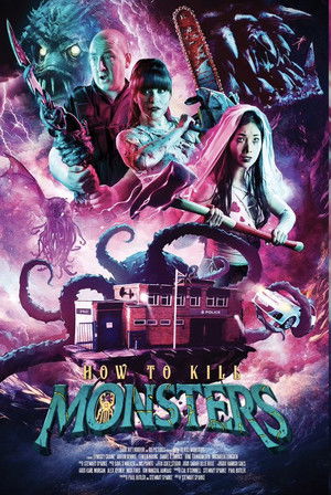 Постер: How to Kill Monsters