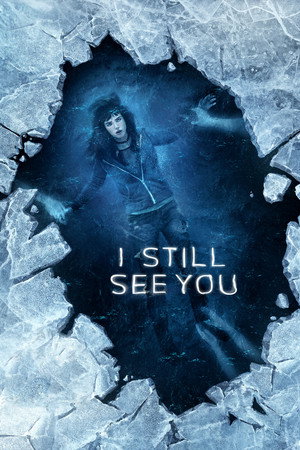 Постер: I Still See You