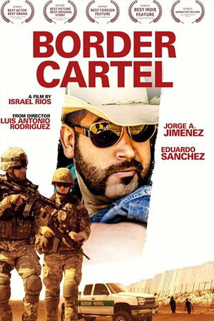 Постер: Border Cartel