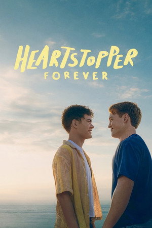 Постер: Heartstopper: Forever