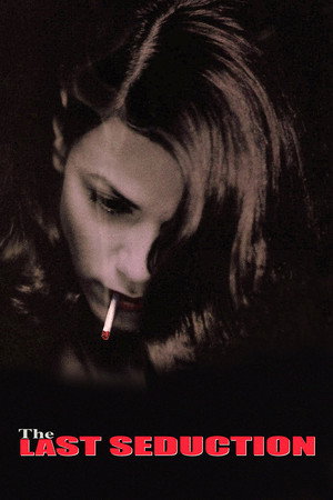 Постер: The Last Seduction