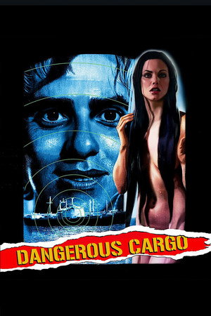 Постер: Dangerous Cargo