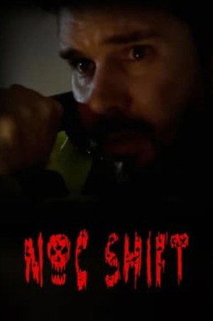 Постер: Noc Shift
