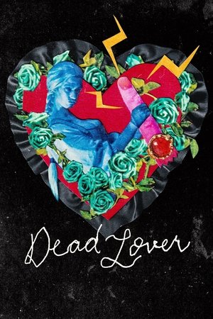 Постер: Dead Lover
