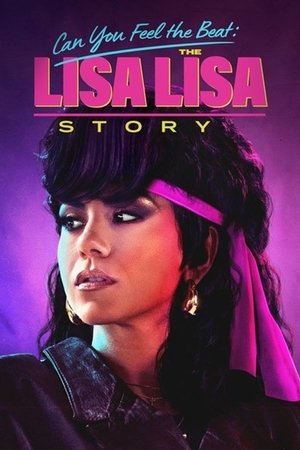 Постер: Can You Feel the Beat: The Lisa Lisa Story