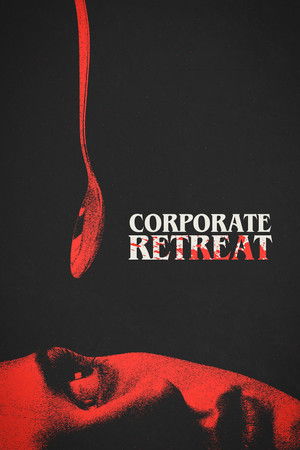 Постер: Corporate Retreat