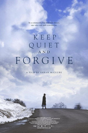 Постер: Keep Quiet and Forgive