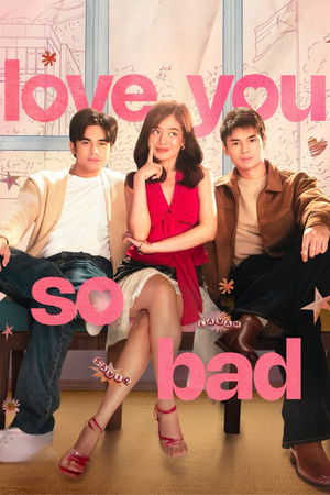 Постер: Love You So Bad