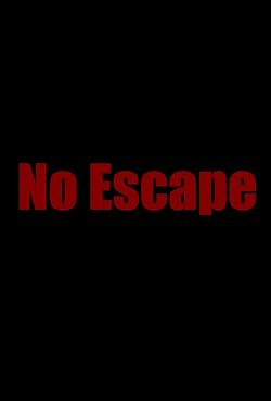 Постер: No Escape