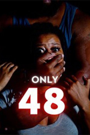 Постер: Only 48