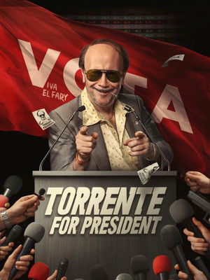 Постер: Torrente for President