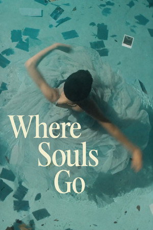 Постер: Where Souls Go