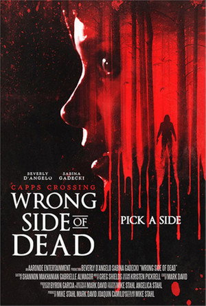 Постер: Capps Crossing: Wrong Side of Dead