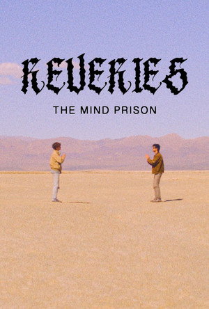 Постер: Reveries: The Mind Prison