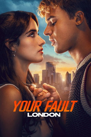 Постер: Your Fault: London