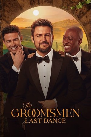 Постер: The Groomsmen: Last Dance