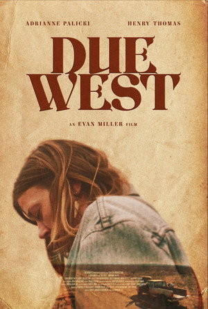 Постер: Due West