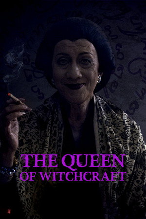 Постер: The Queen of Witchcraft