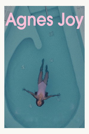 Постер фильма «Agnes Joy»
